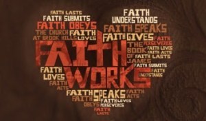 faith works